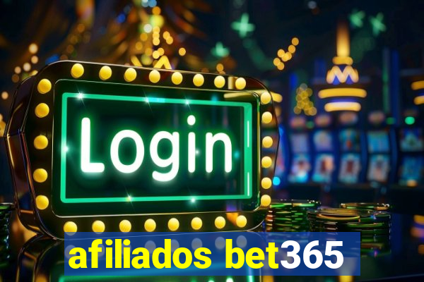 afiliados bet365